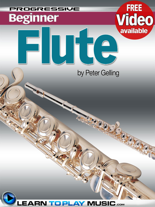 Title details for Flute Lessons for Beginners by Peter Gelling - Available